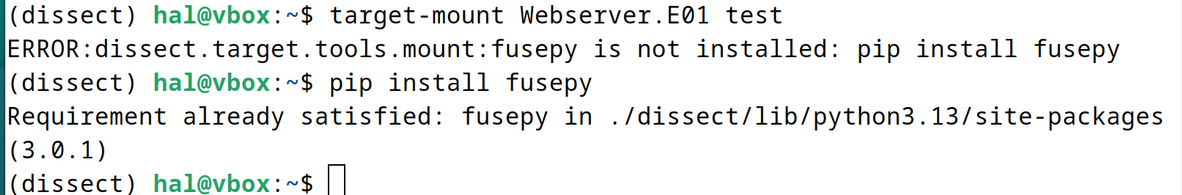Error message when trying to use Dissect's target-mount: "fusepy is not installed: pip install fusepy"
Error when doing "pip install fusepy": "Requirement already satisfied"